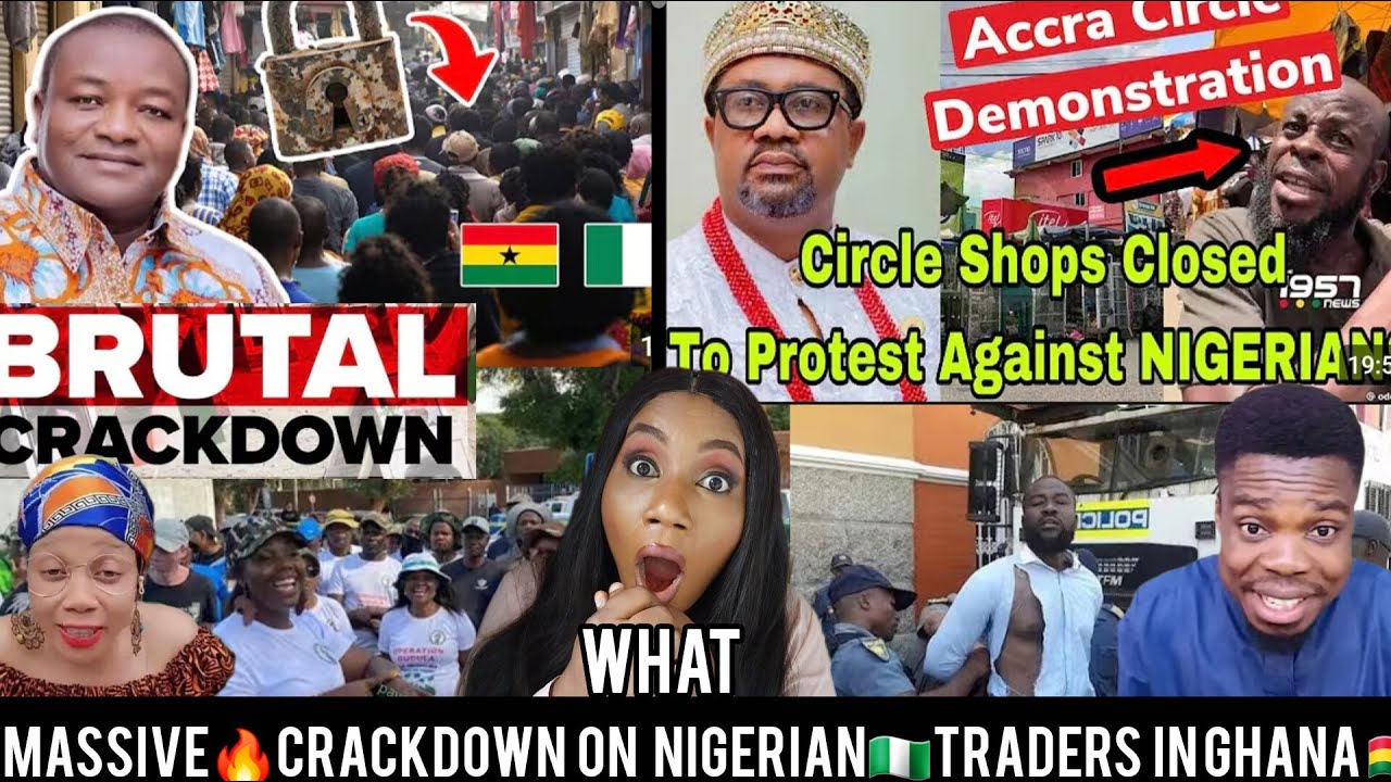 BREAKING❗️TOTAL SHUTDOWN🔥OF NIGERIAN🇳🇬SHOPS IN GHANA🇬🇭