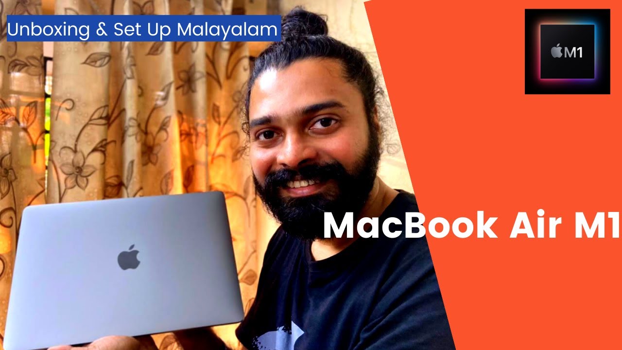 MacBook Air M1 Unboxing & Review in Malayalam| How To Set Up a New Mac (Step-By-Step Guide)