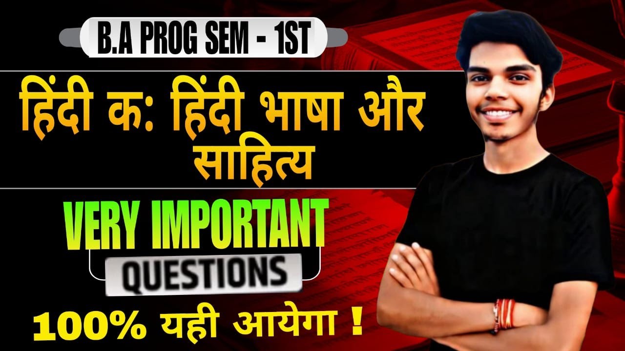Hindi A | Hindi Bhasha aur Sahitya | Most Important Questions with Answers | BA Program 1st Semester