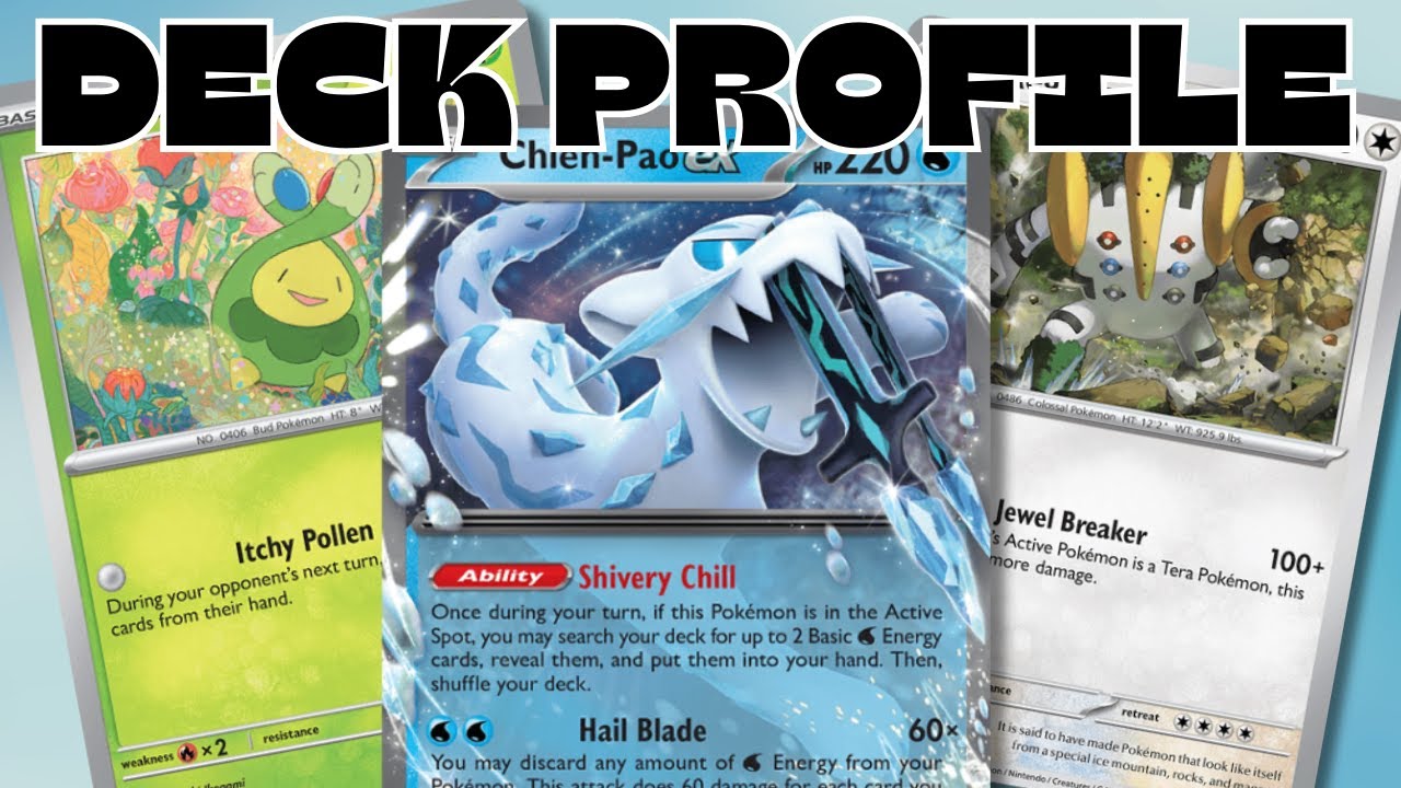 Chien-Pao is Back! | Pokémon TCG Deck Profile