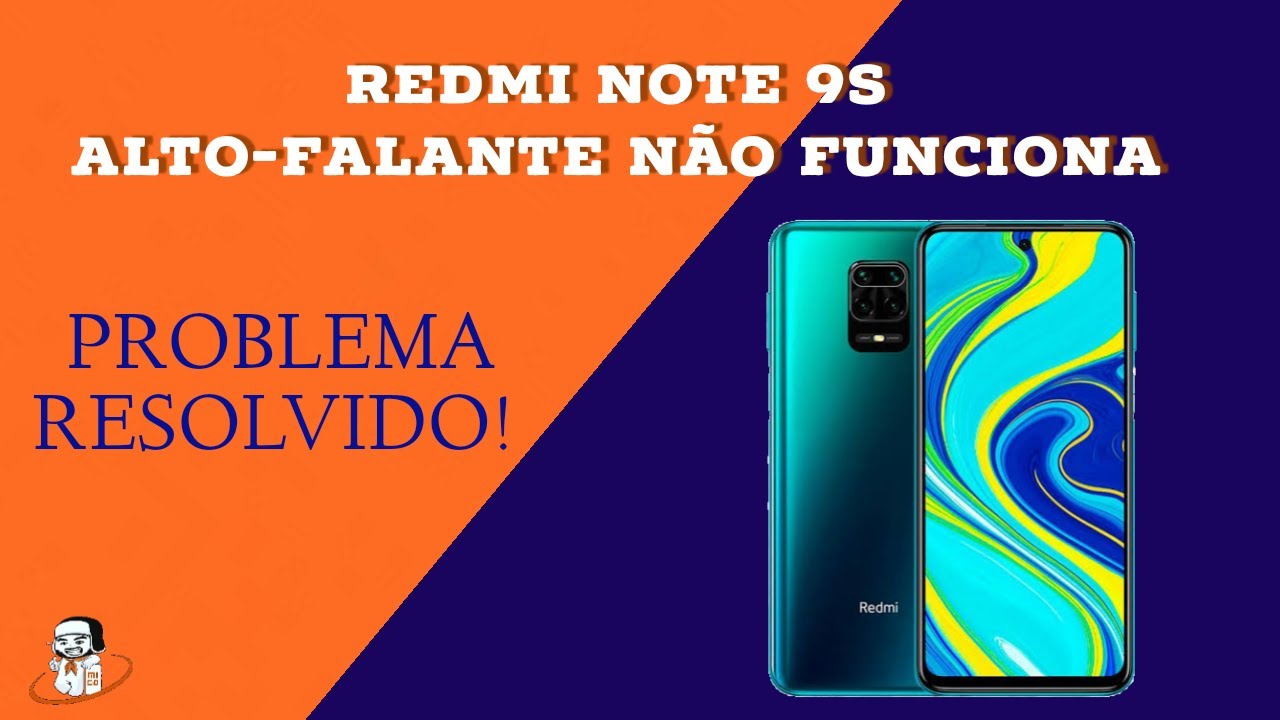 Redmi Note 9s Problema no Alto-falante | BUG RESOLVIDO !!