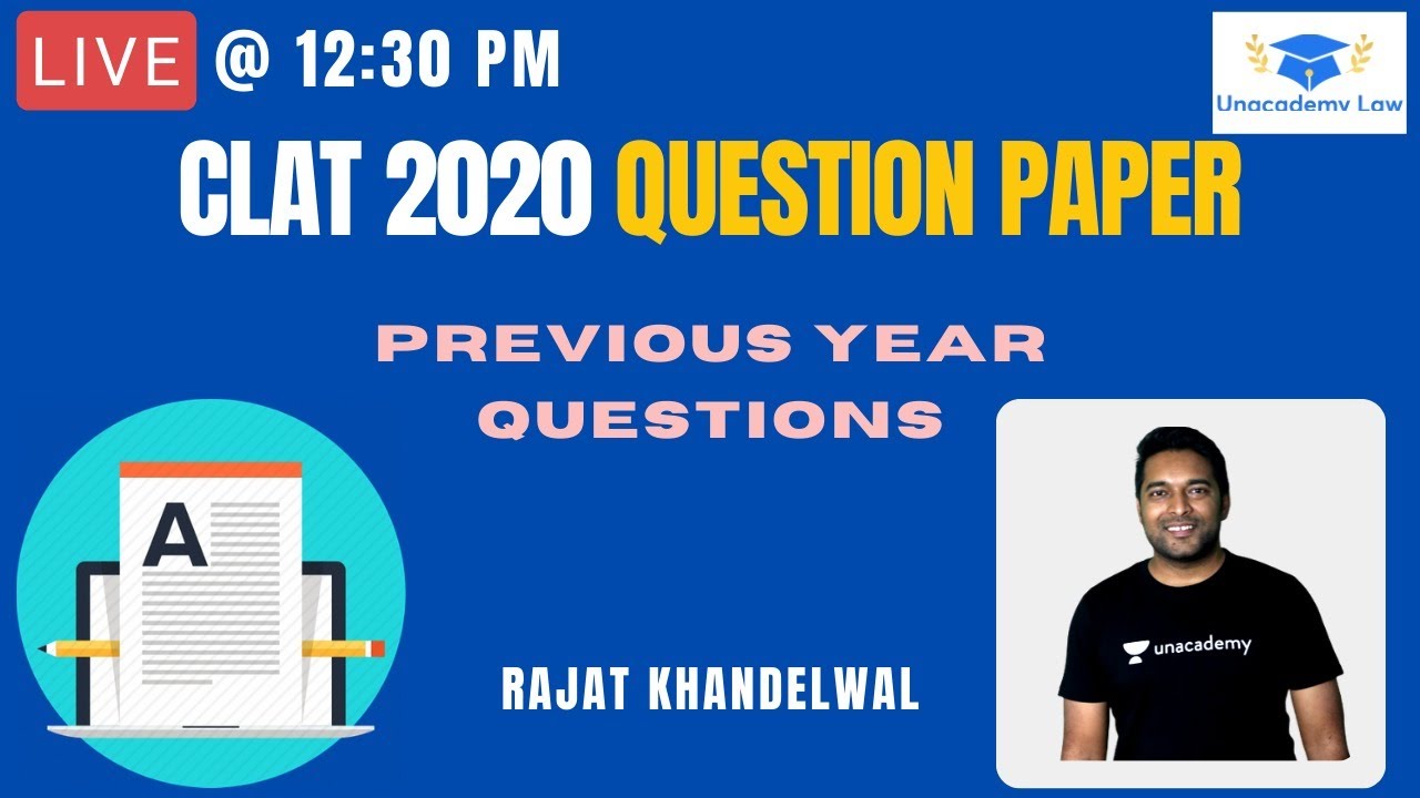 Previous Year Questions l CLAT 2020 Question Paper l Unacademy LAW l Rajat Khandelwal