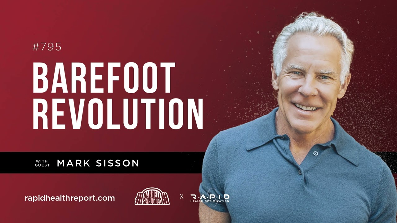 Barefoot Revolution with Mark Sisson