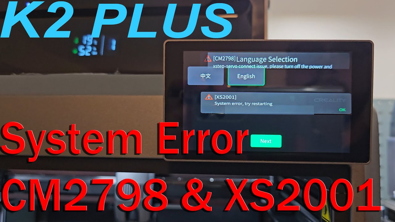 Системные ошибки Creality K2 Plus CM2798 и XS2001