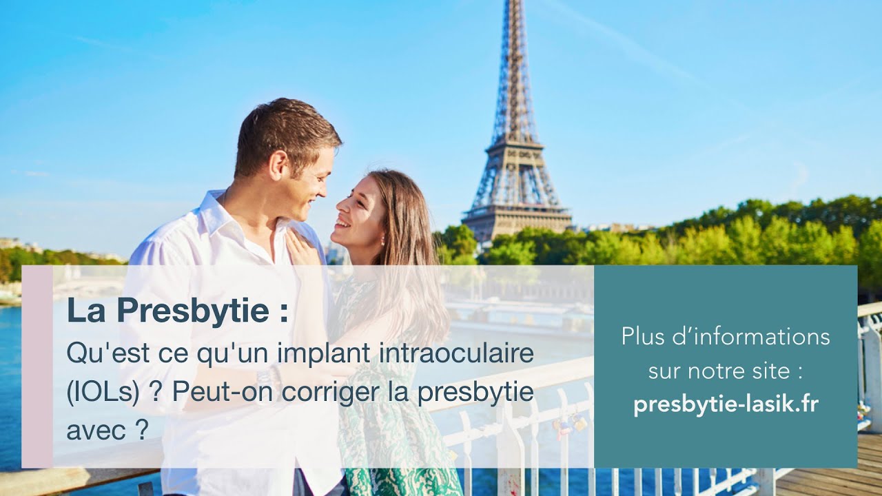 Qu'est ce qu'un implant intraoculaire IOLs? Peut on corriger la presbytie avec?