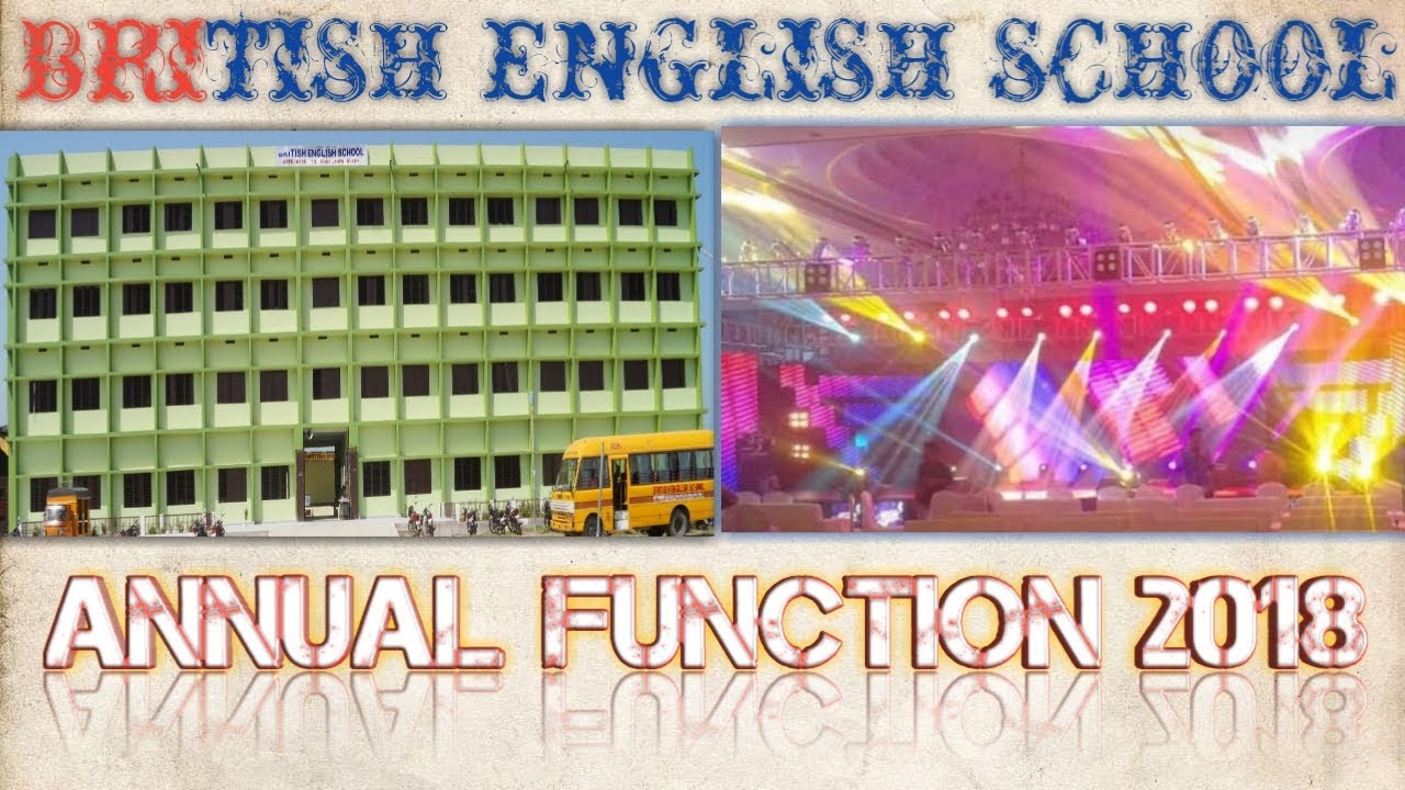 BRITISH ENGLISH SCHOOL LIVE 360° ANNUAL FUNCTION 2018