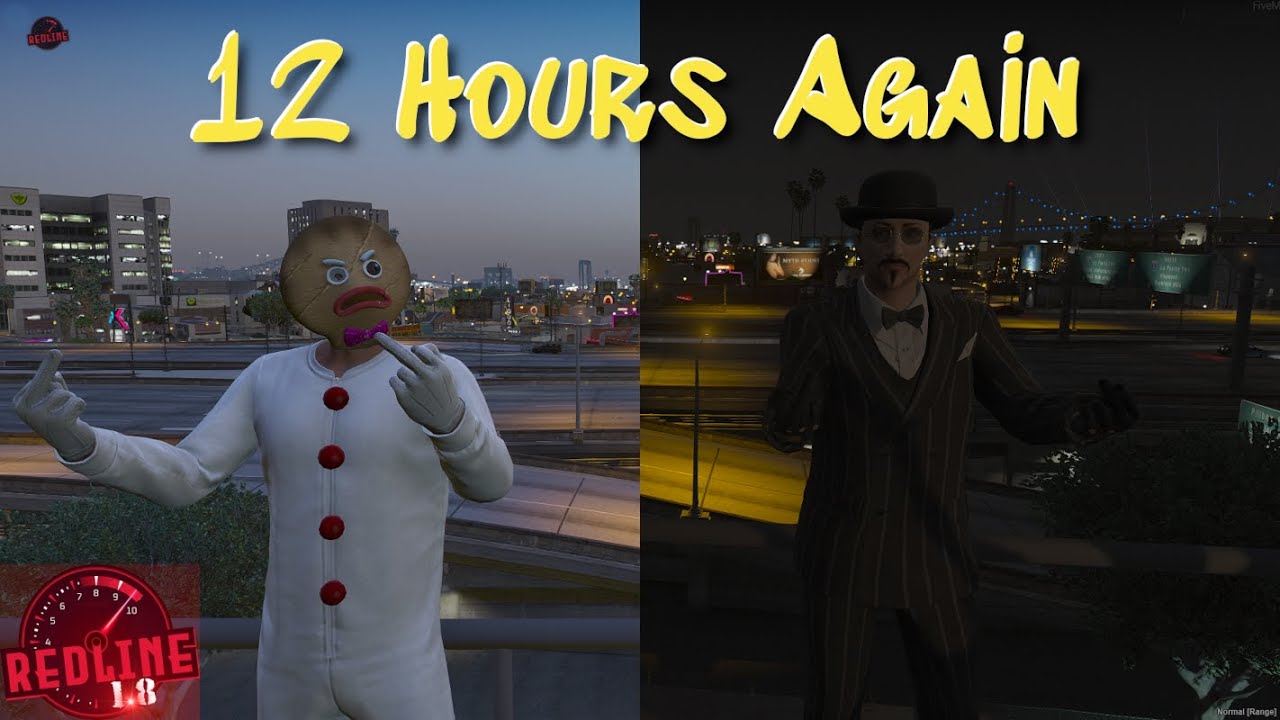 12 Hours Again in Redline GTA V RP
