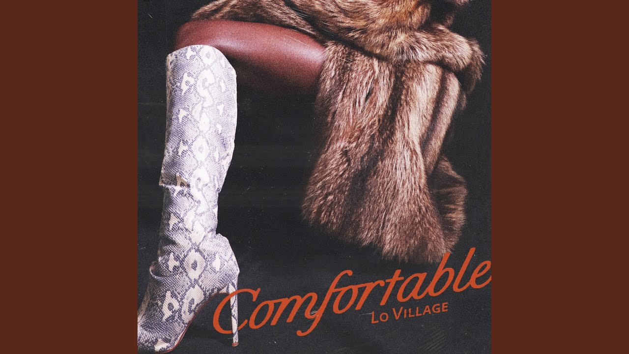 Comfortable