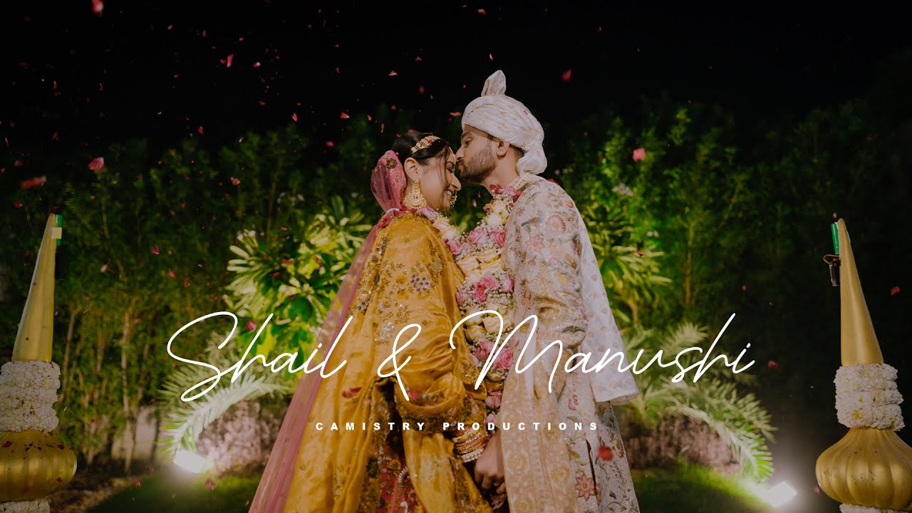 Same Day of Shail & Manushi || Wedding Same Day || CAMISTRY PRODUCTIONS