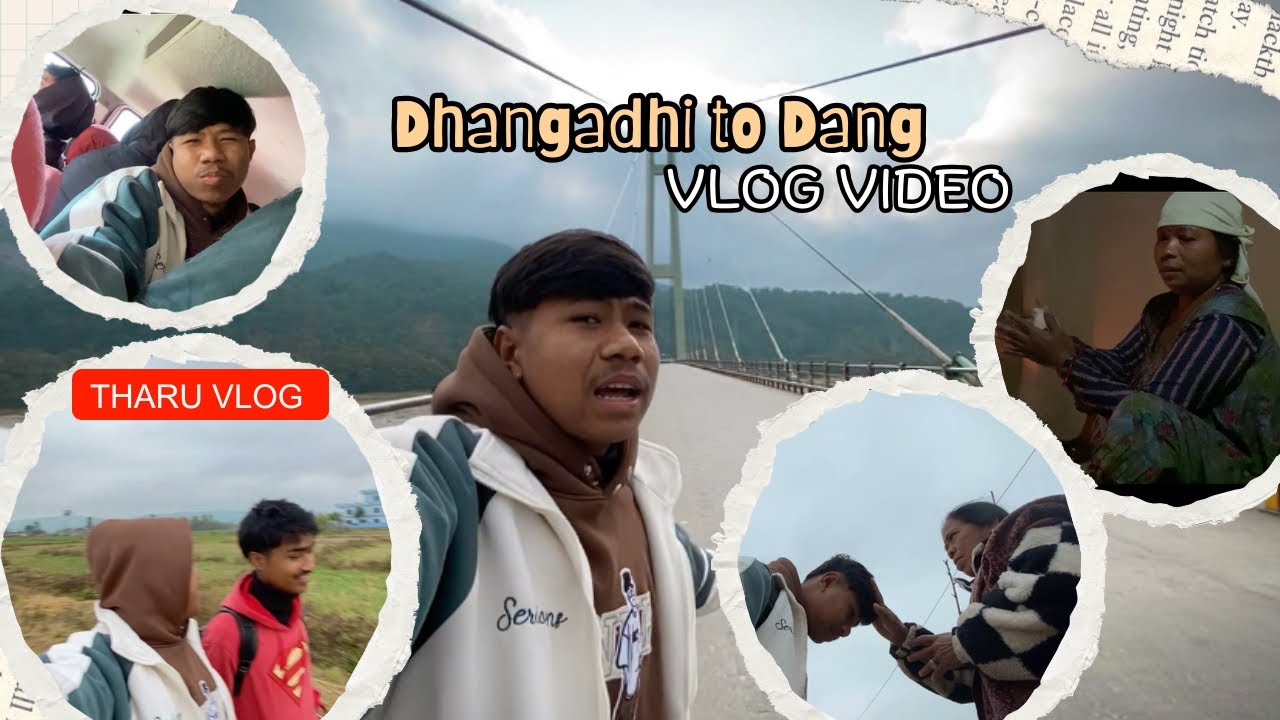 Dhangadhi to Dang vlog video ❤️😅.    #dinu #tharuvlog #Dineshvlog #fyp #Nanu #majgaun_kailali 