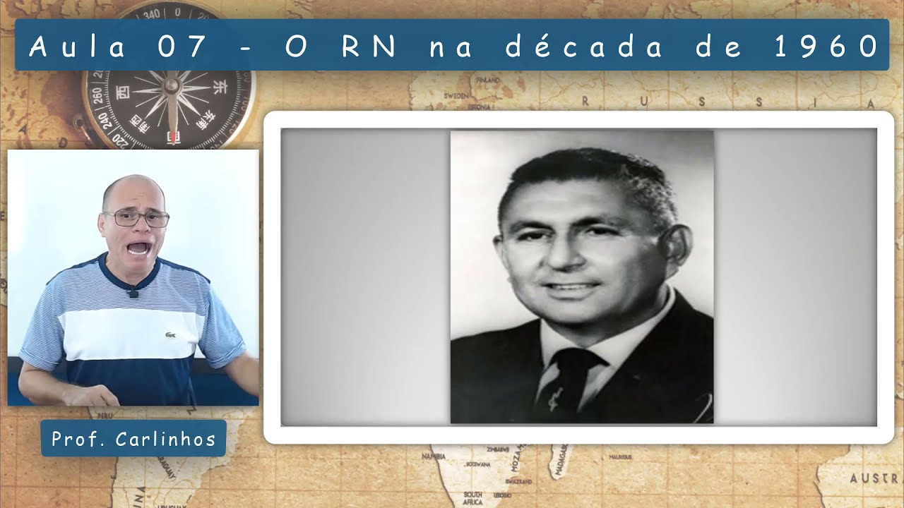 História do RN (Revisão) - aula 07