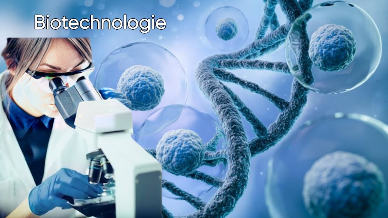 Biotechnologie  Wie sie unsere Zukunft gestaltet
