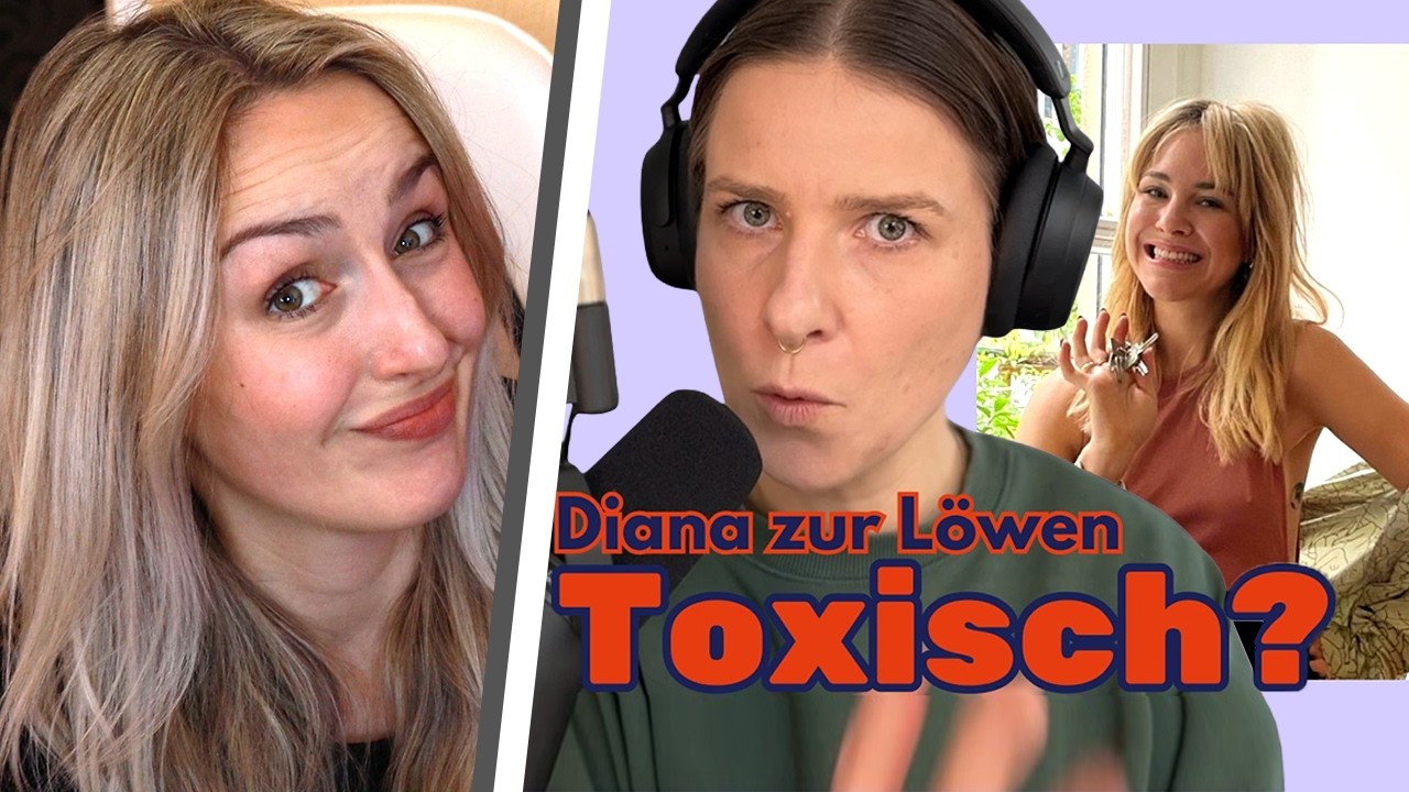 Ist Diana zur L&ouml;wen wirklich SO toxisch?