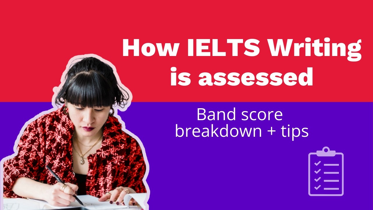 How IELTS Writing is marked! (band score breakdown and tips)