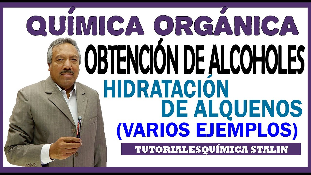 Paso a paso para OBTENER ALCOHOLES mediante la HIDRATACIÓN DE ALQUENOS o Cracking del Petróleo