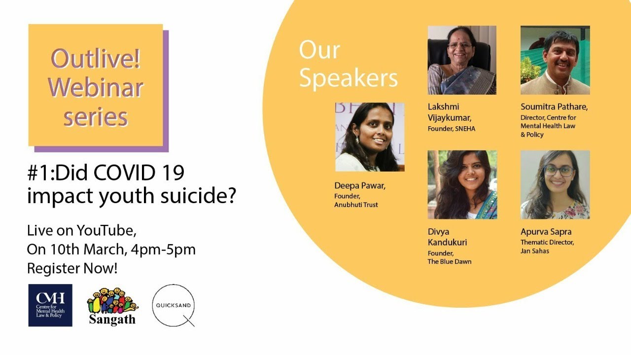 Outlive! webinar- Did COVID 19 impact youth suicide in India?