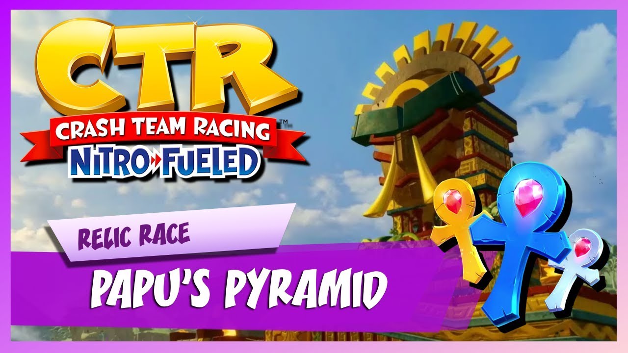 Crash Team Racing Nitro-Fueled | Papu's Pyramid | Platinum Relic Race (HARD)