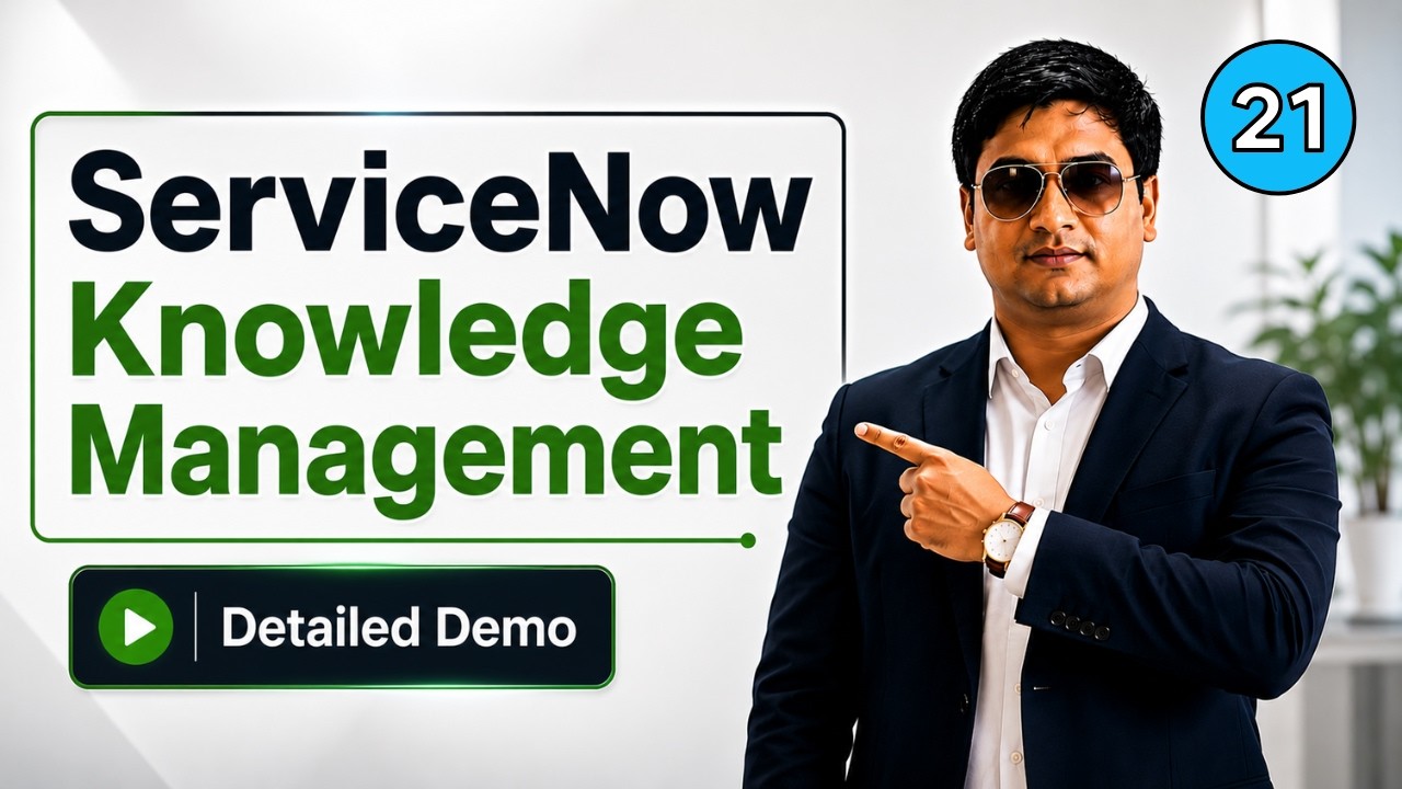 ServiceNow Administrator Course 2026 | Video 21 - ServiceNow Knowledge Management Full Demo