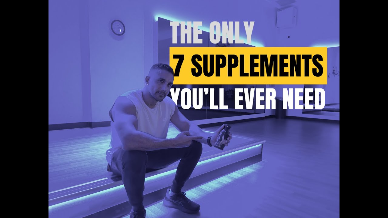I Only Use 7 Supplements — Here’s Why!