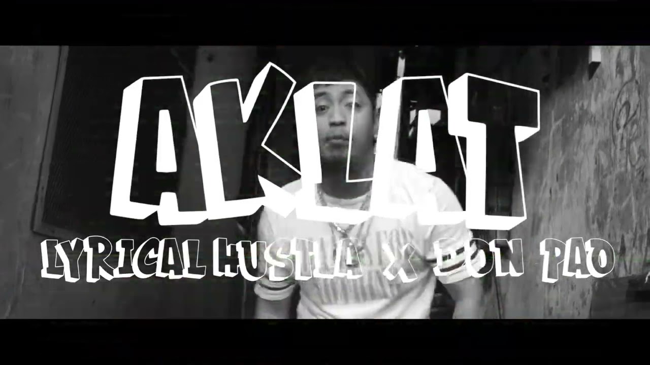 Lyrical Hustla I Aklat ft. Don Pao (visualizer)