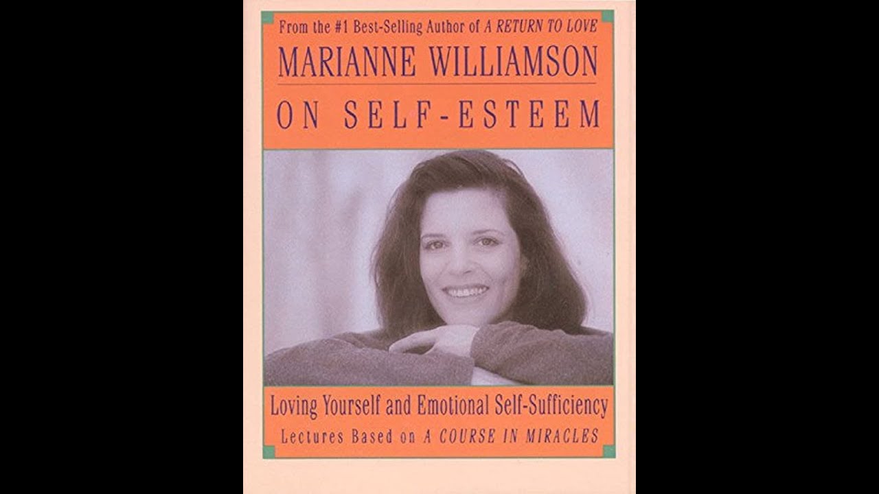 Marianne Williamson - On Self-Love (Loving Yourself) 1988