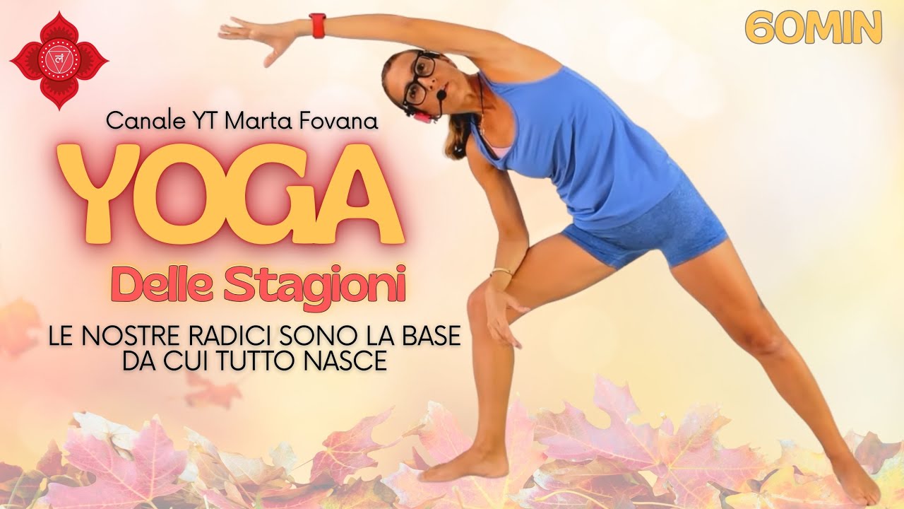 1 Ora di Yoga GRATUITO: Radicamento e Benessere Profondo (La Forza della Mente nel Corpo)