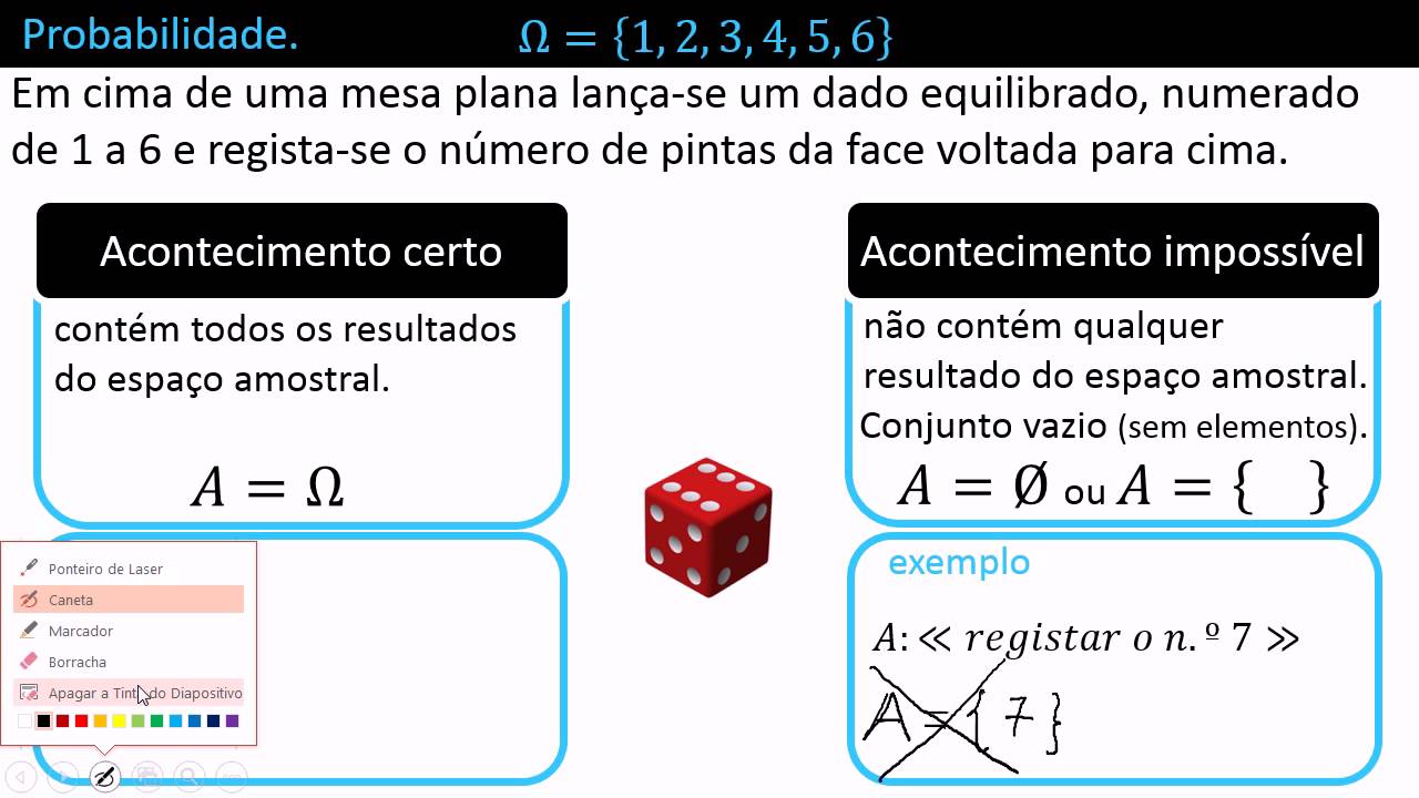 Acontecimento Certo. Acontecimento Impossível.