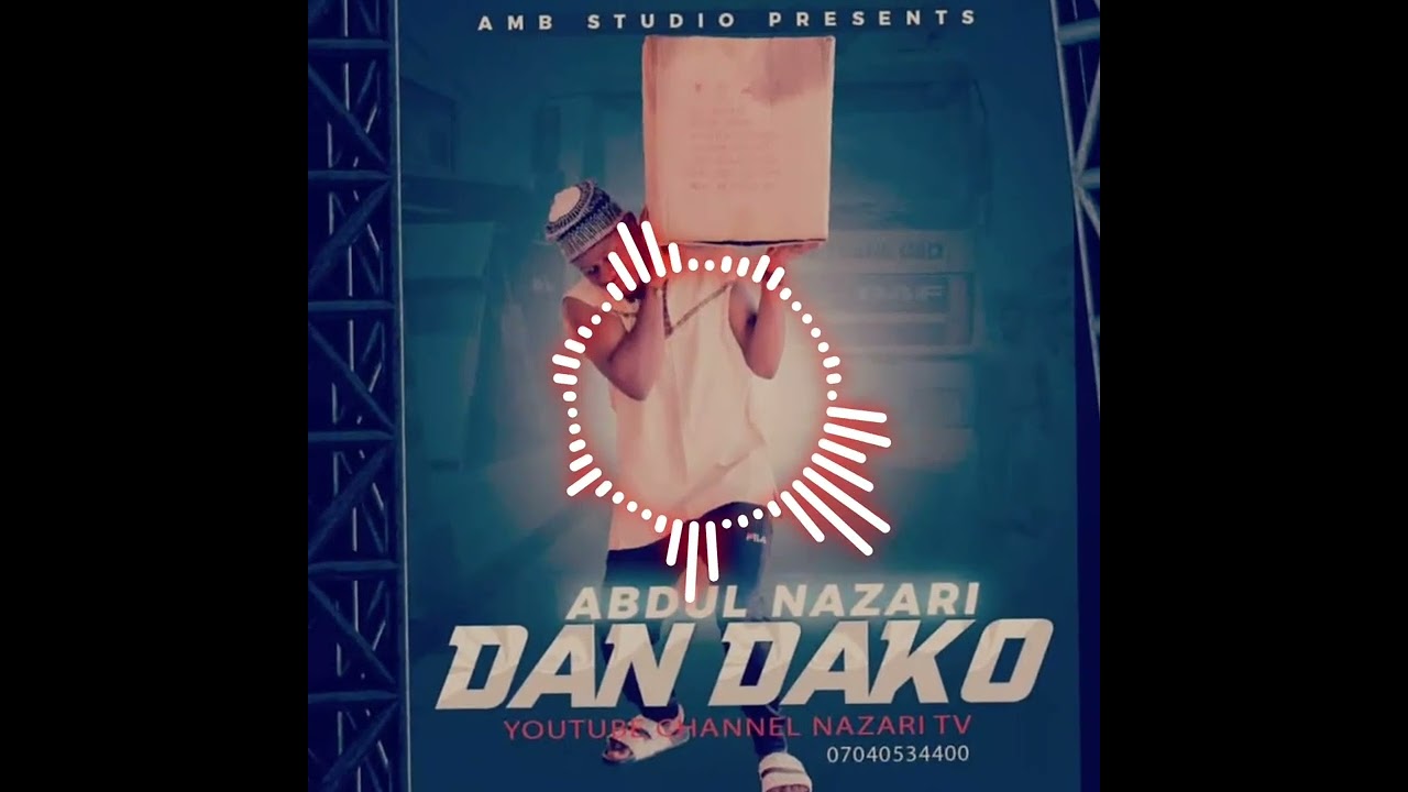 (DAN DAKO) BA'BARAWO BA OFFICIAL AUDIO UPDATE SUBSCRIBE 