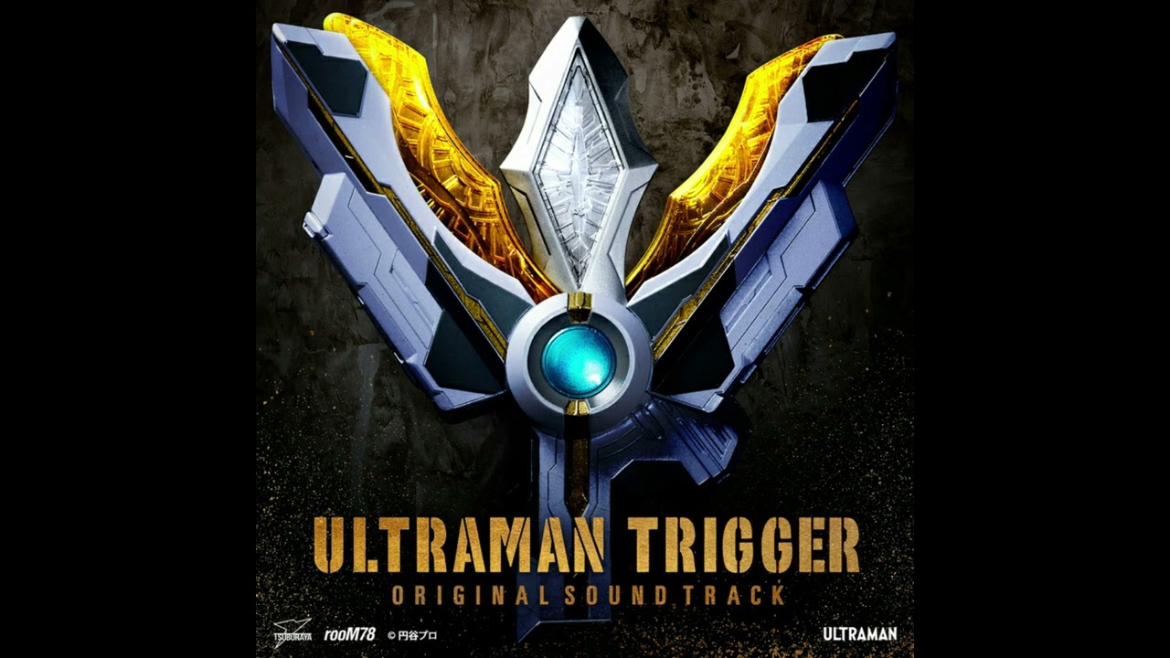 Ultraman Trigger Original Soundtrack - 07. Victory