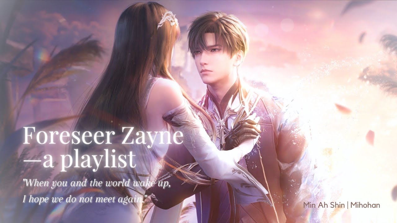 Foreseer Zayne — a playlist || Love and Deepspace ⋆⁺₊❅.⊹₊