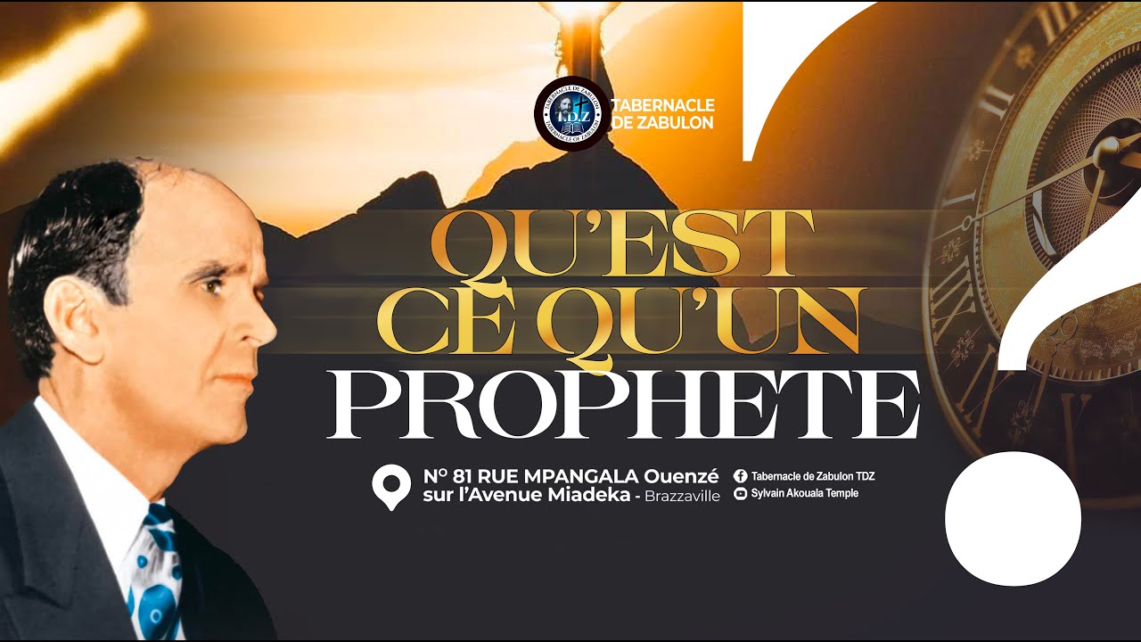 QU'EST CE QU'UN PROPHETE, Partie 37.