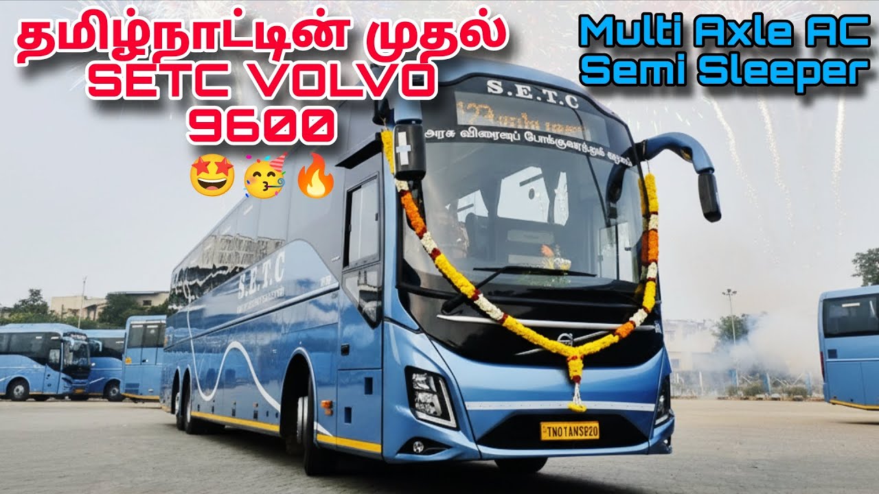 🤩 தமிழ்நாட்டின் முதல் SETC VOLVO 9600 🔥 MULTI AXLE AC SEMI SLEEPER 🤩 FROM CHENNAI 😍 #volvo #setc 