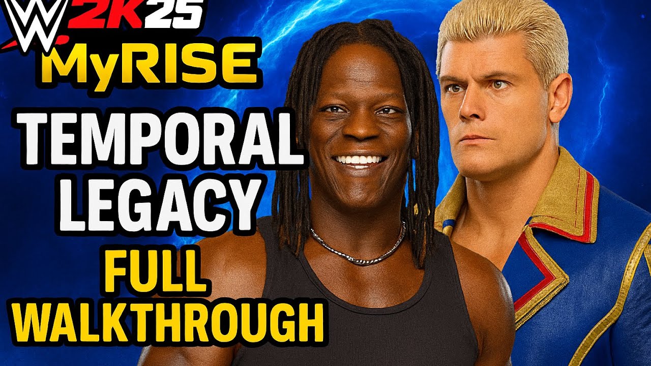 WWE 2K25 MyRISE: Temporal Legacy Story Mode Full Walkthrough Part 1!!