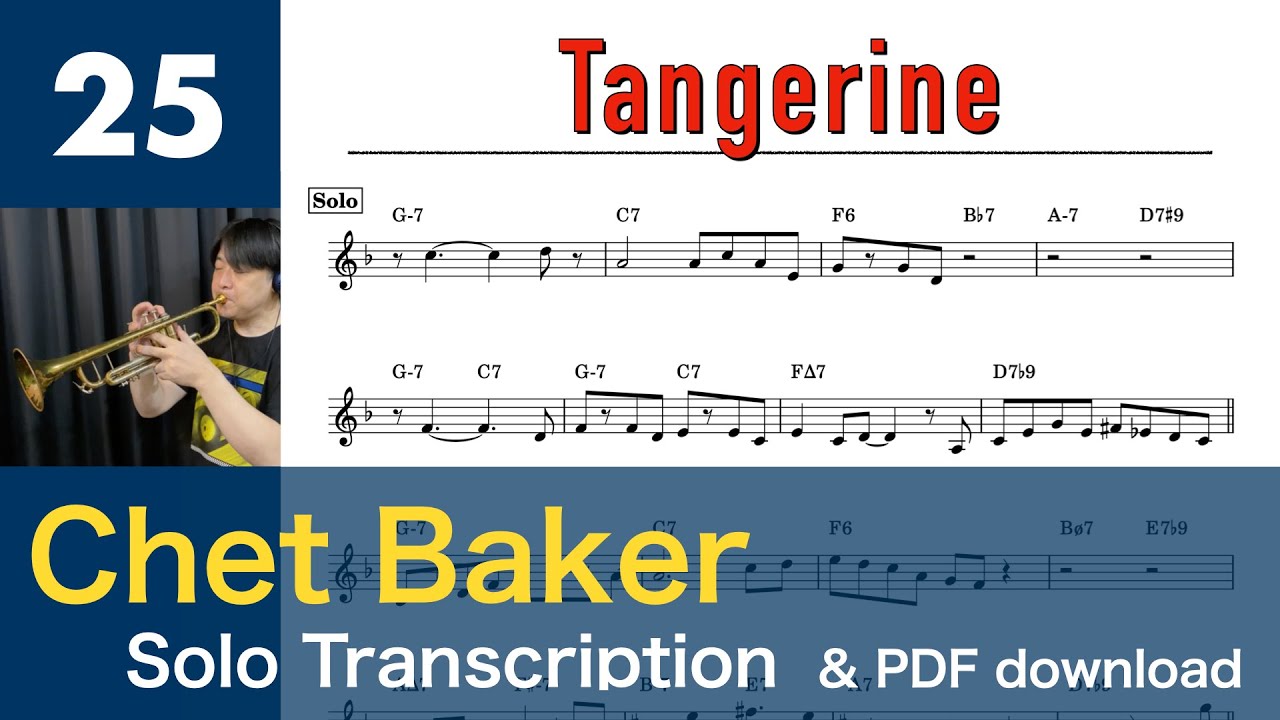 Tangerine [1974] (Chet Baker) Solo Transcription #25