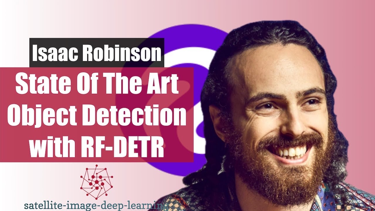 State Of The Art Object Detection with Isaac Robinson