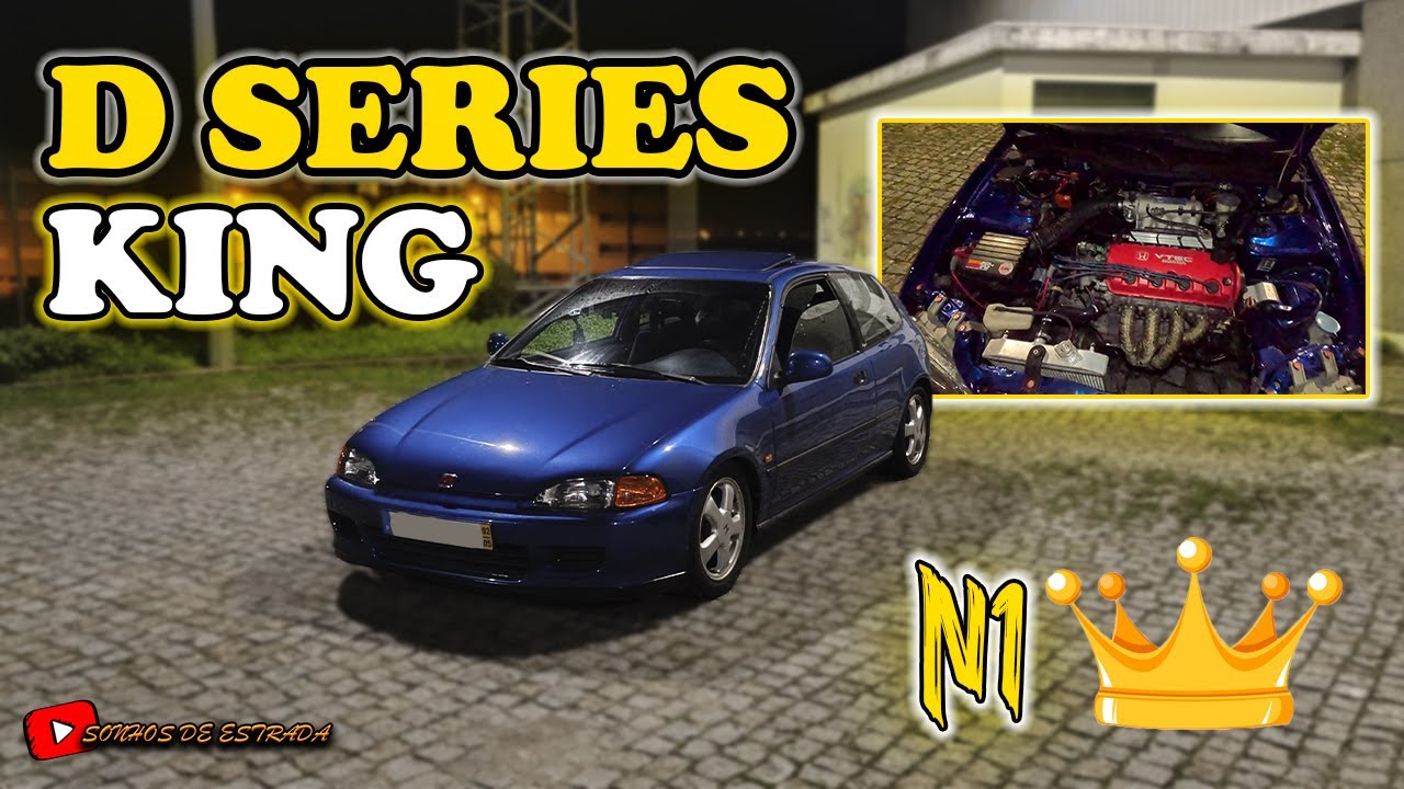 HONDA SERIE D com QUASE 200CV 😱 SERÁ N1? | SONHOS DE ESTRADA