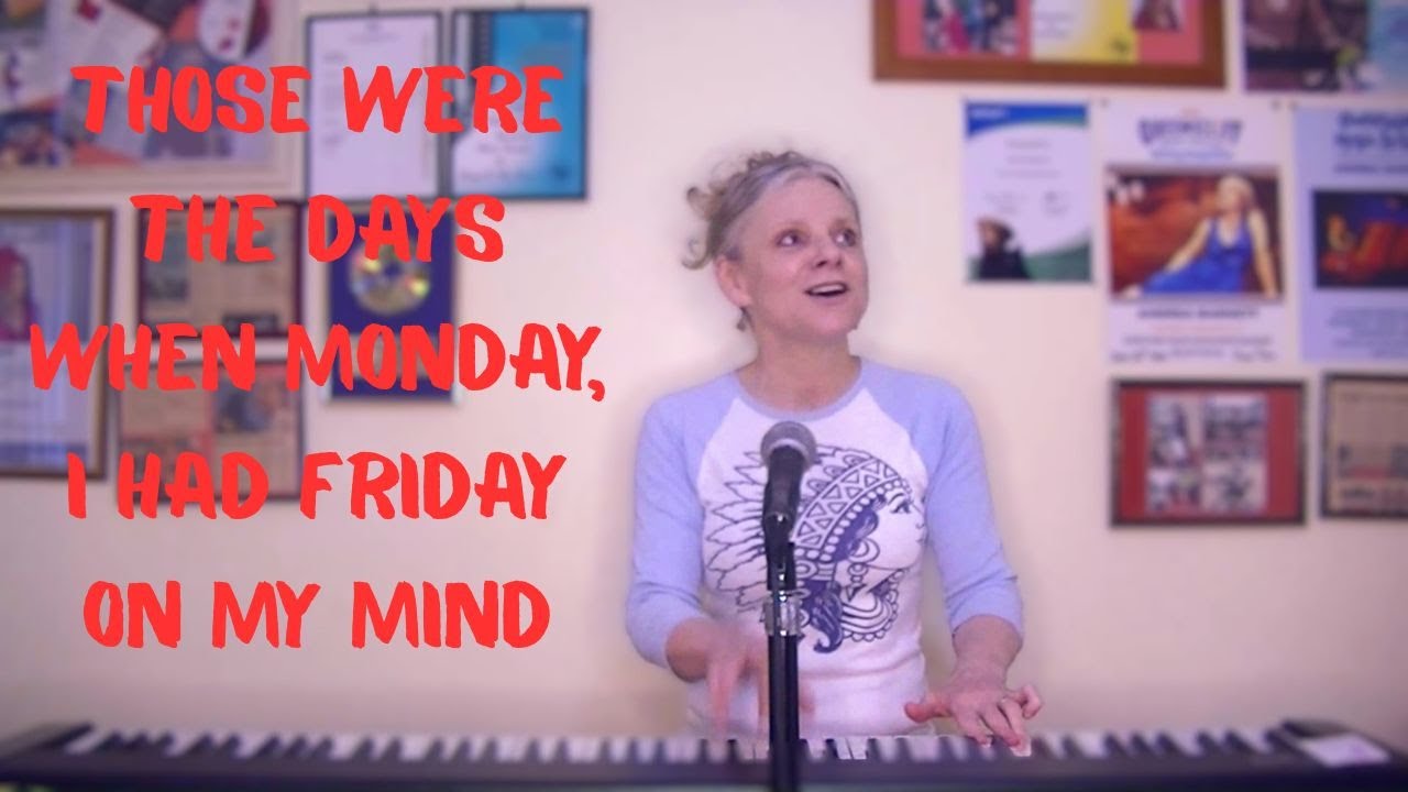 I write songs that make me sing - Friday On My Mind 2