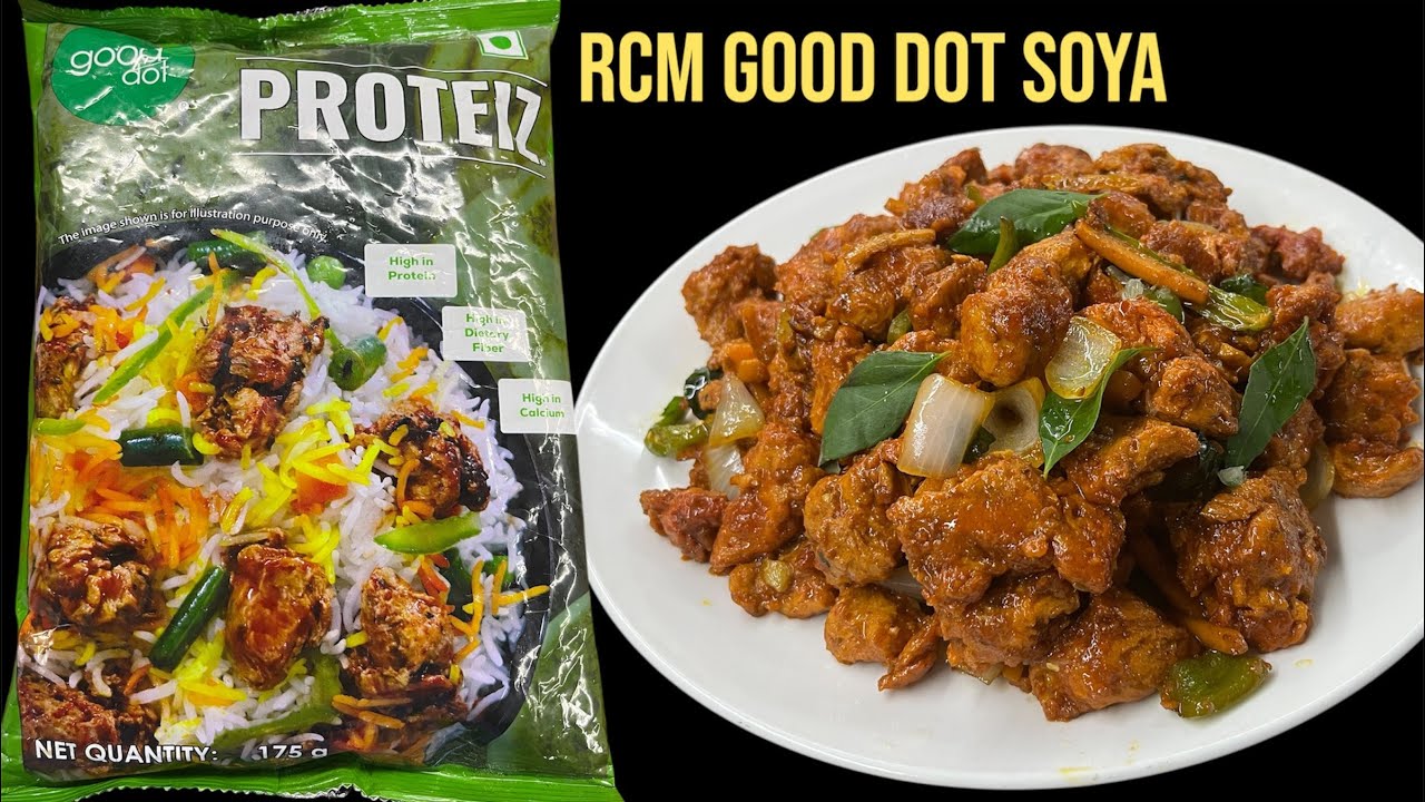 Good Dot PROTEIZ Soya Chilli | RCM Product | Soya Chilli Recipe | Zaikedarkitchen