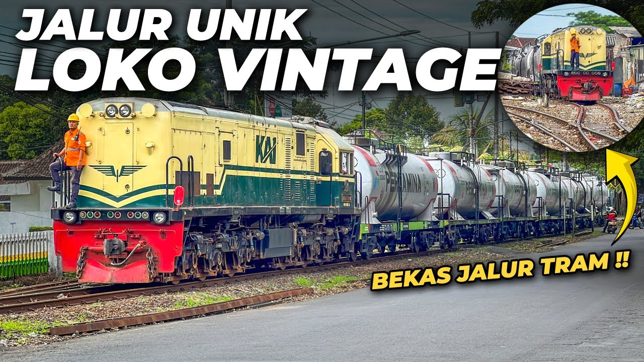 LEWAT BEKAS JALUR TRAM !! LOKOMOTIF VINTAGE LANGSIR RANGKAIAN KA BBM PERTAMINA DI MALANG