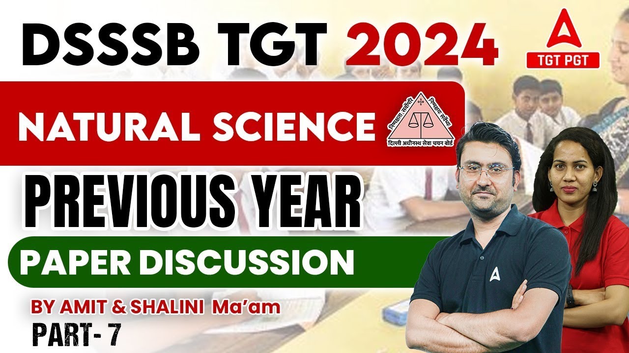 DSSSB Vacancy 2024 | DSSSB TGT Natural Science Previous Year Paper #7