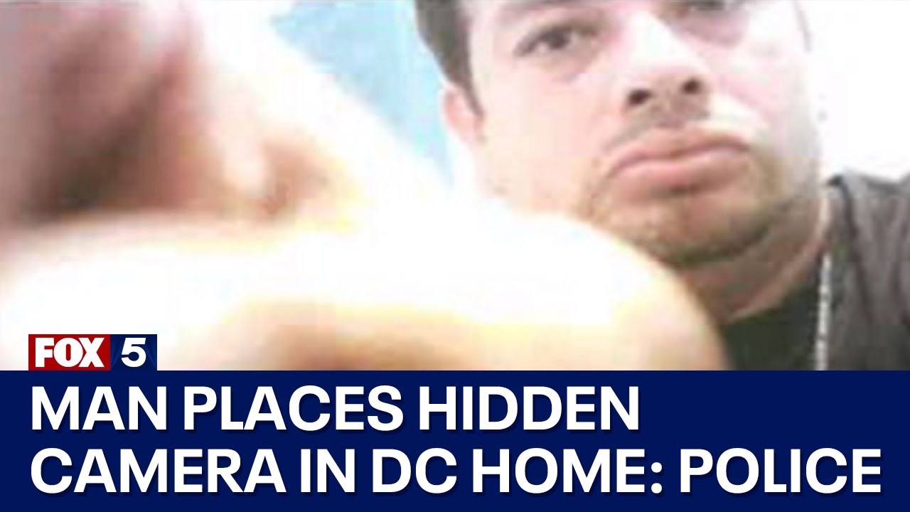 Man arrested for placing hidden camera in DC home while doing home improvement work: police