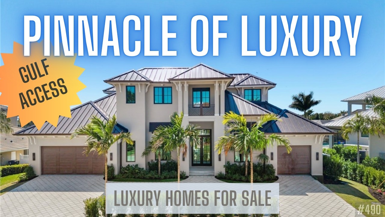 PINNACLE OF LUXURY | WATERFRONT HOME | Fort Myers | LUXURY HOMES For Sale in Southwest Florida