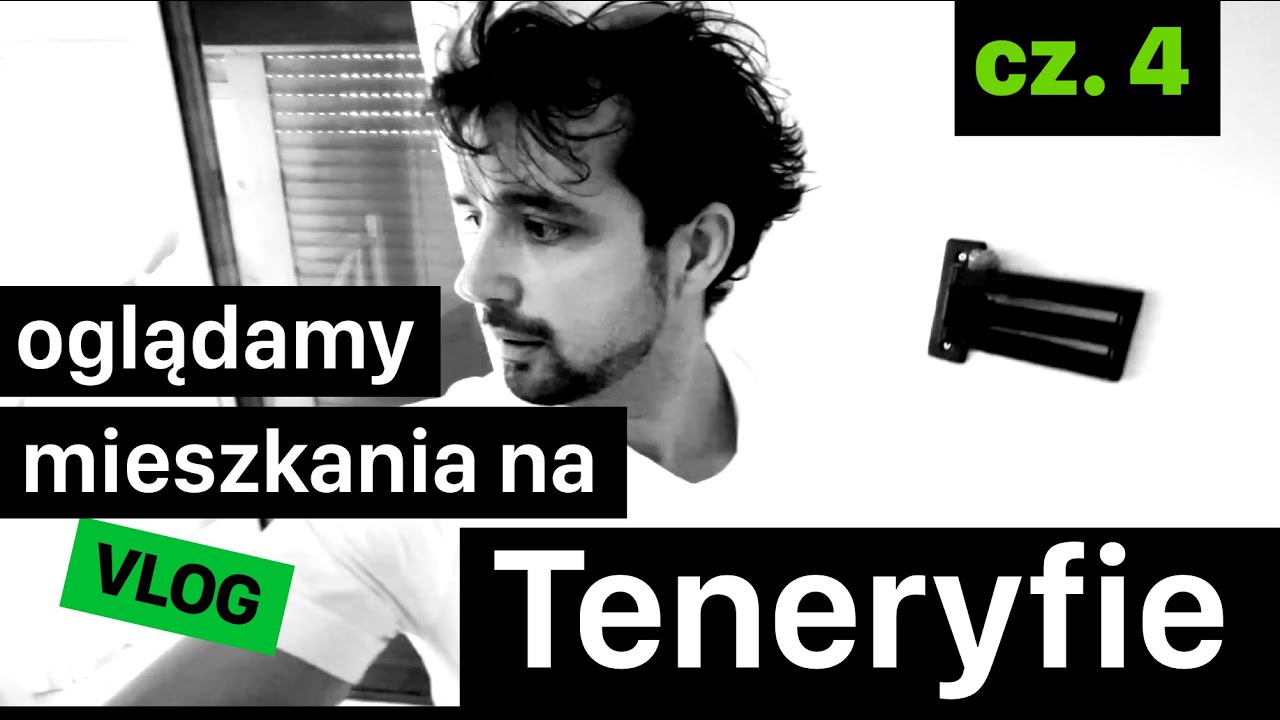 Teneryfa – Jak wyglądają mieszkania na Teneryfie? Oglądam! [VLOG cz. 4]