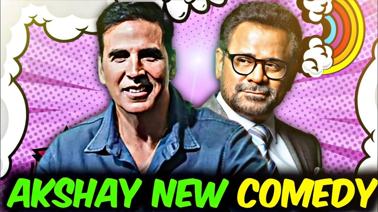 Akshay Kumar&ndash;Anees Bazmee New Comedy Film Update