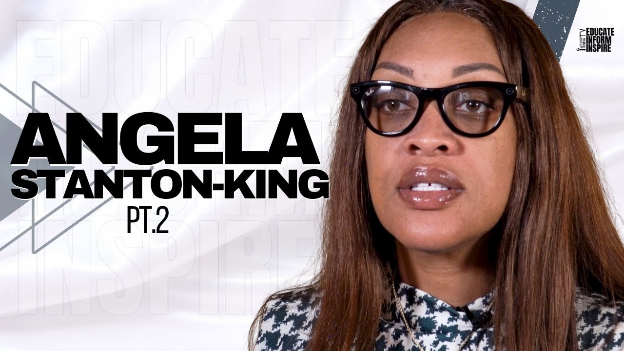 Why Angela Stanton-King Calls The US Government 'A Dead Beat Daddy' Pt.2