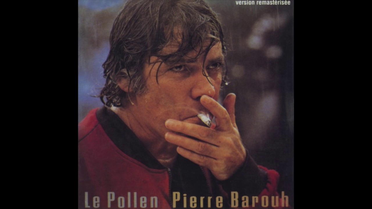 Pierre Barouh: Le Pollen