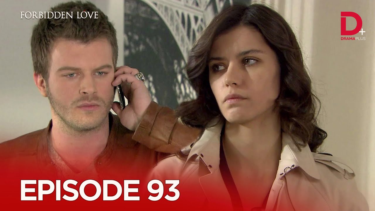 Turkish Drama in Urdu | Forbidden Love Episode 93 | Aşk-ı Memnu Hindi Dubbed | Drama Plus