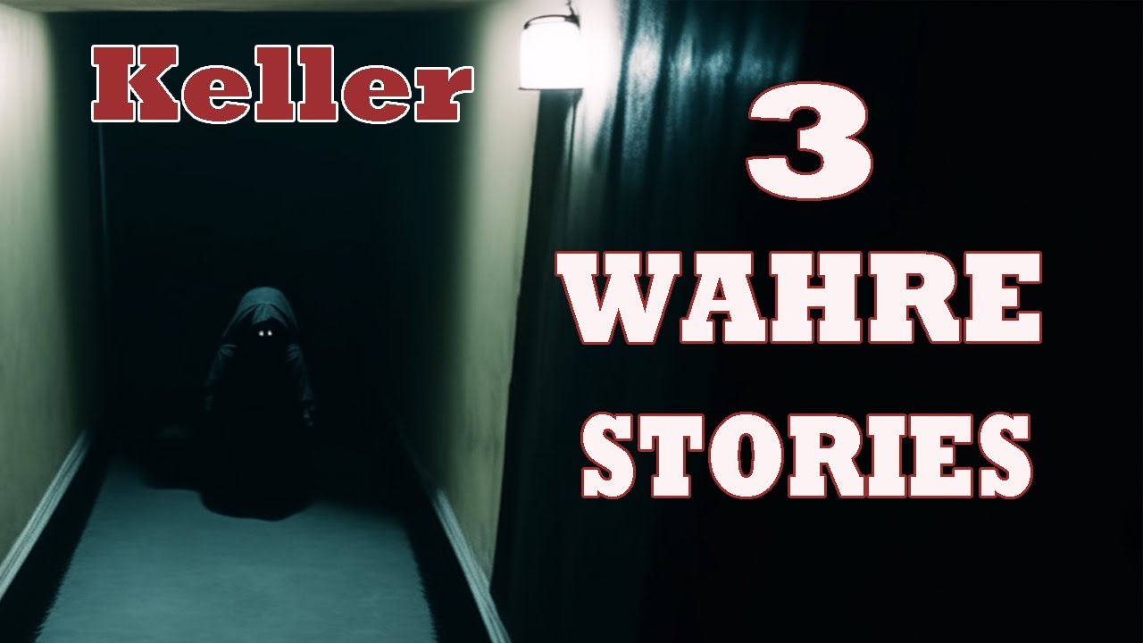 3 Beunruhigende WAHRE Horrorgeschichten aus dem Keller - Creepypasta german