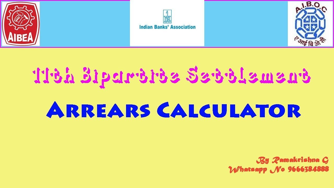 11th BPS Arrears Calculator for bankers V_3.O