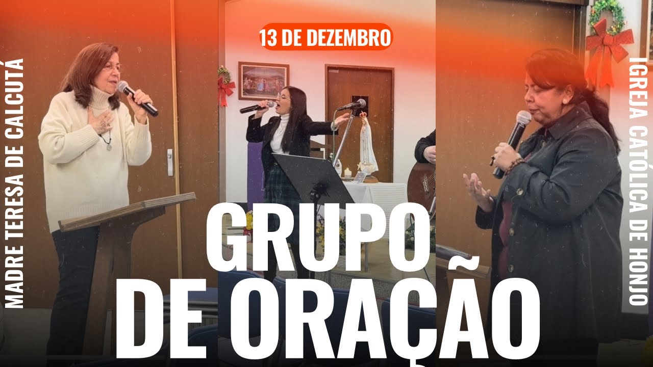 Grupo de oração Madre Teresa de Calcutá - Japão - 13/12/2025